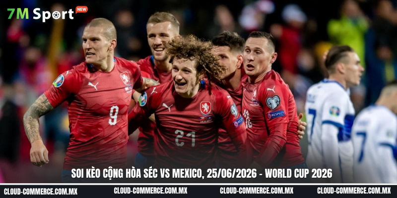 Đội hình dự kiến trước trận Cộng hòa Séc vs Mexico Đội hình dự kiến trước trận Cộng hòa Séc vs Mexico